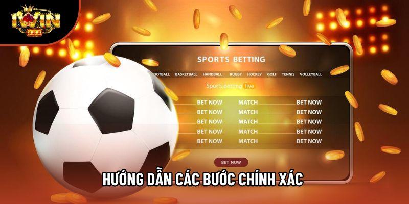 Hướng dẫn các bước chính xác 