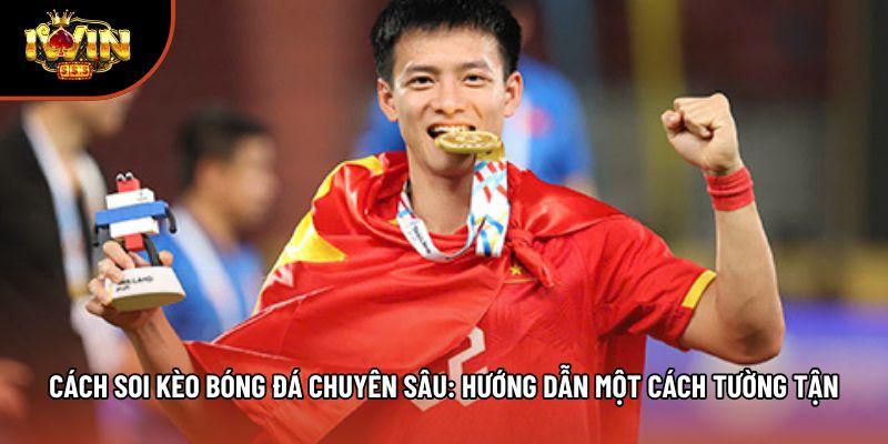Cách Soi Kèo Bóng Đá Chuyên Sâu: Hướng Dẫn Một Cách Tường Tận