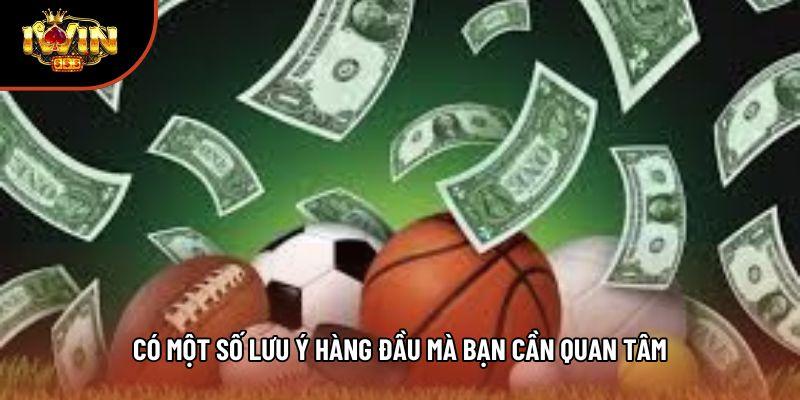 Có một số lưu ý hàng đầu mà bạn cần quan tâm