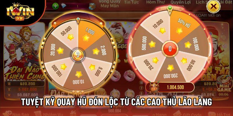 Tuyệt kỹ quay hũ đón lộc từ các cao thủ lão làng Tuyệt kỹ quay hũ đón lộc từ các cao thủ lão làng
