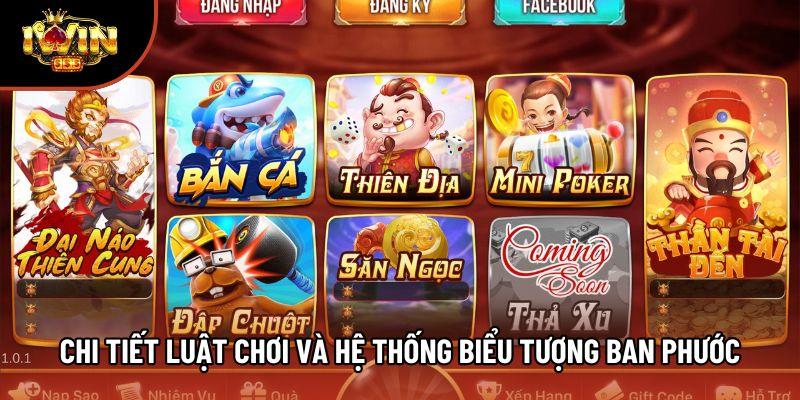 Chi tiết luật chơi và hệ thống biểu tượng ban phước Chi tiết luật chơi và hệ thống biểu tượng ban phước