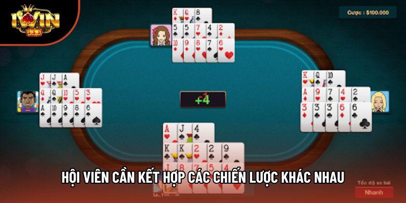 Hội viên cần kết hợp các chiến lược khác nhau Hội viên cần kết hợp các chiến lược khác nhau