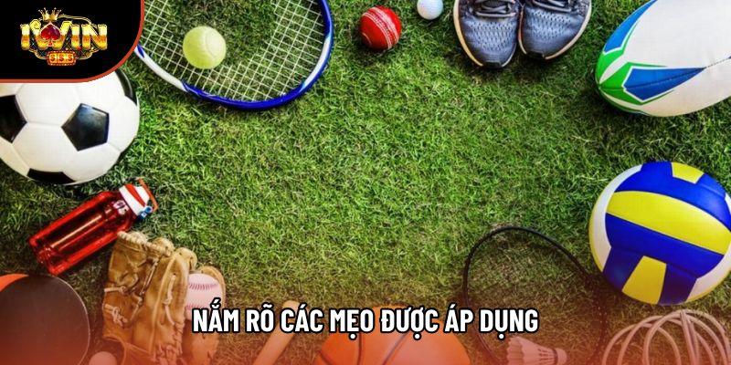 Nắm rõ các mẹo được áp dụng