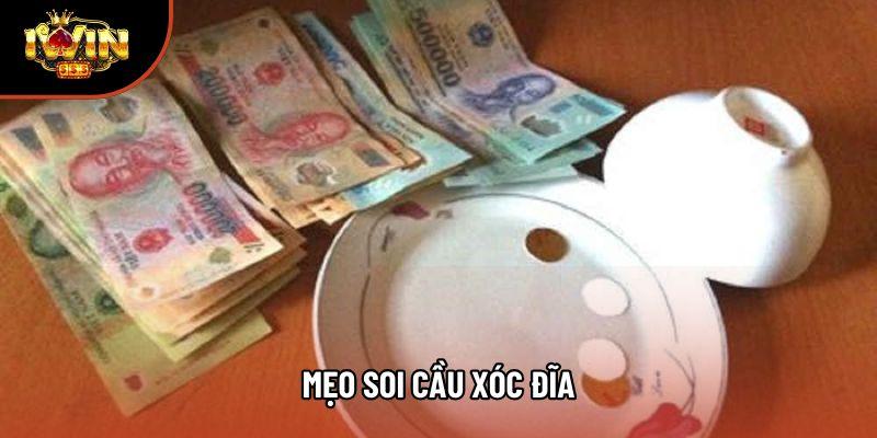 Những Mẹo Soi Cầu Xóc Đĩa Đỉnh Cao Và Chiến Thuật Đọc Vị