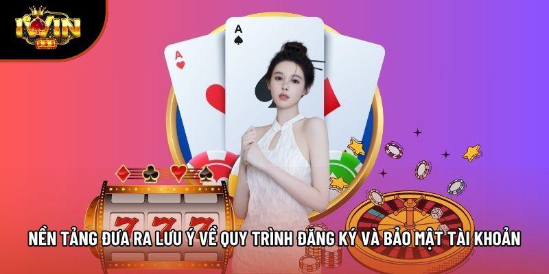 Nền tảng đưa ra lưu ý về quy trình đăng ký và bảo mật tài khoản Nền tảng đưa ra lưu ý về quy trình đăng ký và bảo mật tài khoản