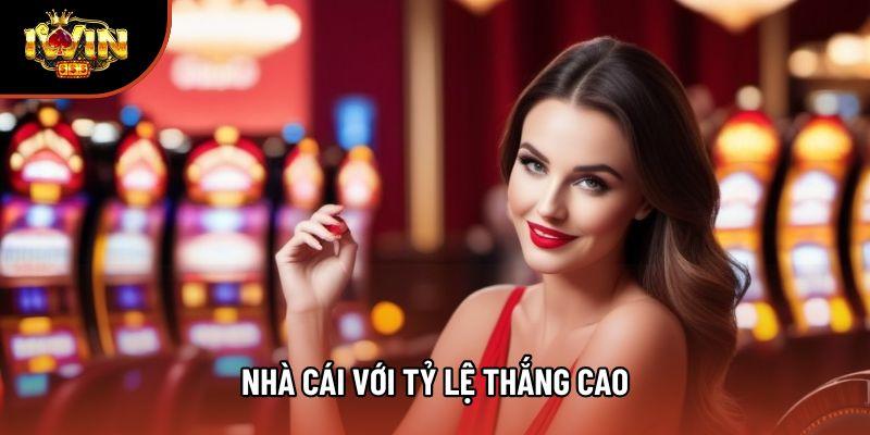 Nhà Cái Với Tỷ Lệ Thắng Cao - Đánh Giá Khách Quan 