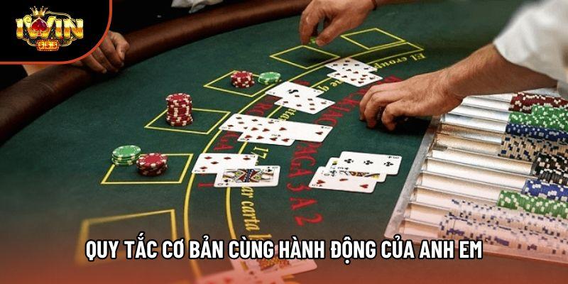 Quy tắc cơ bản cùng hành động của anh em Quy tắc cơ bản cùng hành động của anh em